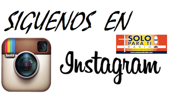 <b>@Solo Para Ti Radio, ya está en Instagram…síguenos aquí</b>